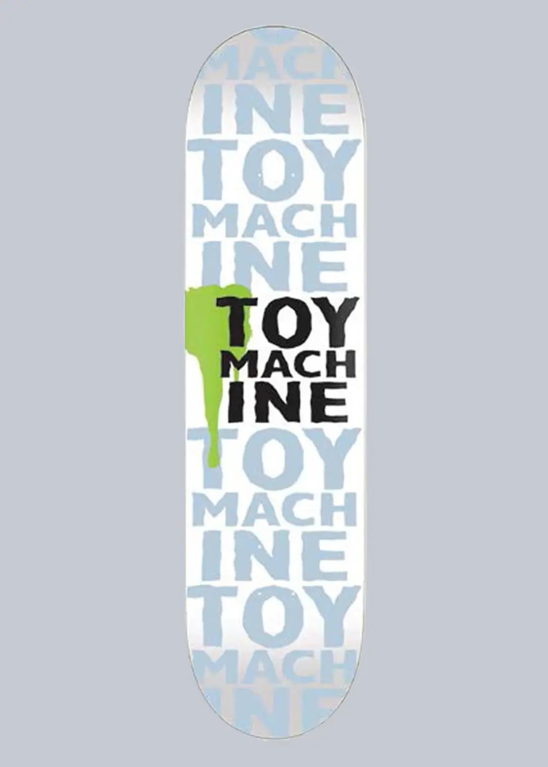 Toy Machine Drip Deck 8.0